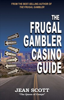 The Frugal Gambler Casino Guide