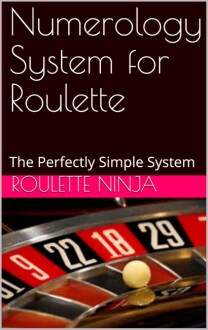 Numerology System for Roulette