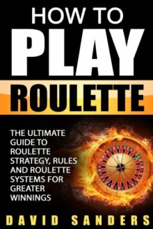 How To Play Roulette